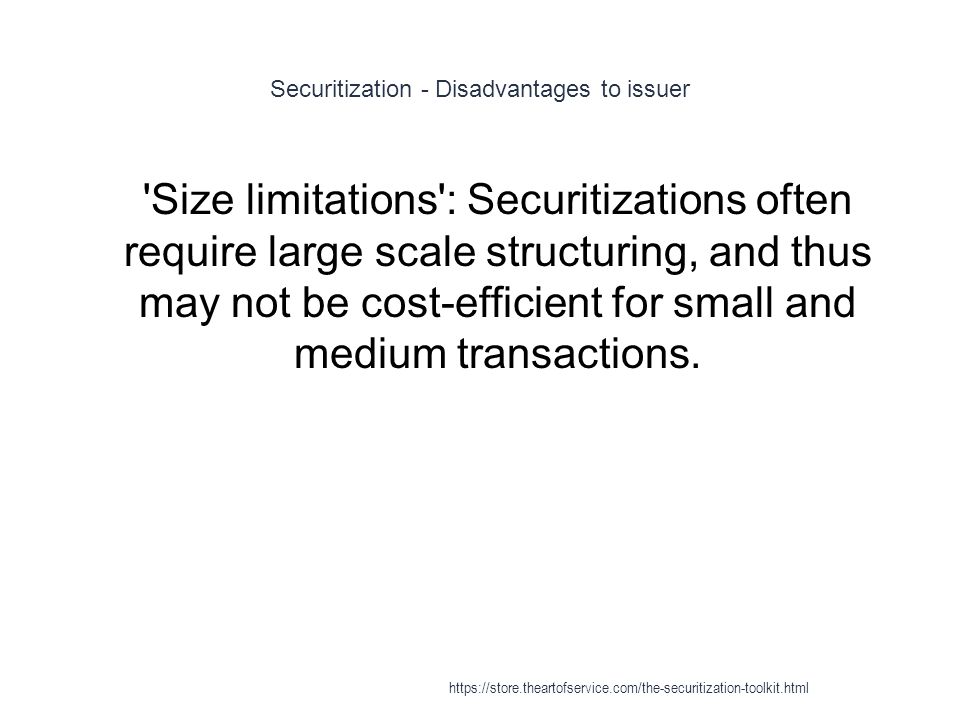 Advantages and disadvantages of securitization